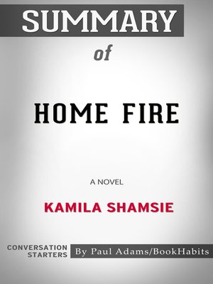 cover image of Summary of Home Fire